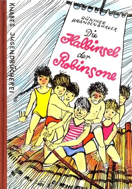 Die Halbinsel der Robinsone (Paperback)