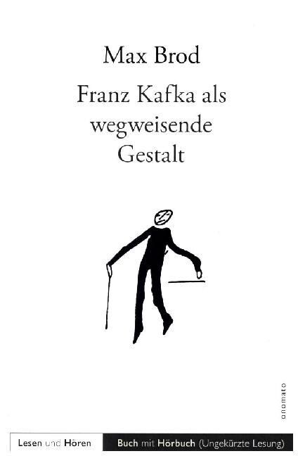 Kafka als wegweisende Gestalt, m. Audio-CD (Paperback)