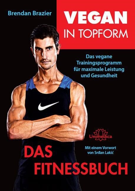 Vegan in Topform - Das Fitnessbuch (Paperback)