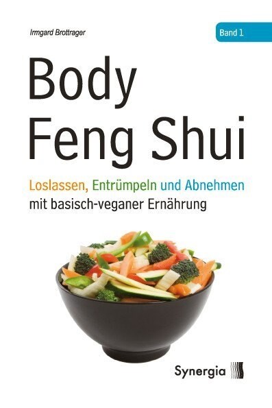 Body Feng Shui. Bd.1 (Paperback)
