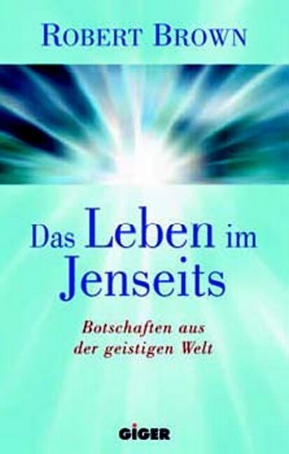 Das Leben im Jenseits (Hardcover)