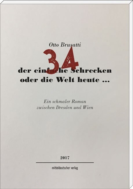 34 - der einfache Schrecken oder die Welt heute ... (Paperback)