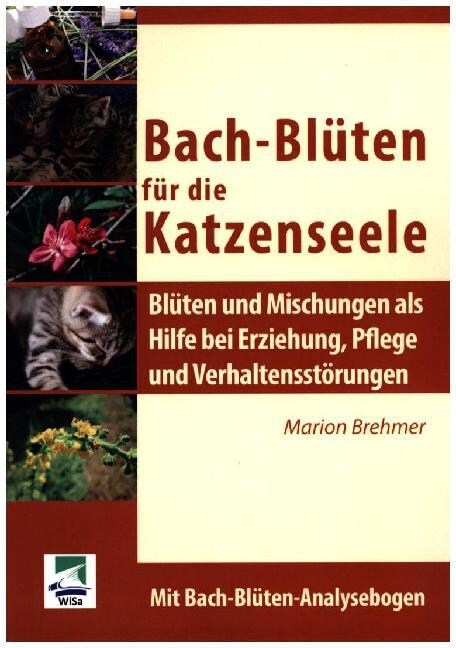 Bach-Bluten fur die Katzenseele (Paperback)