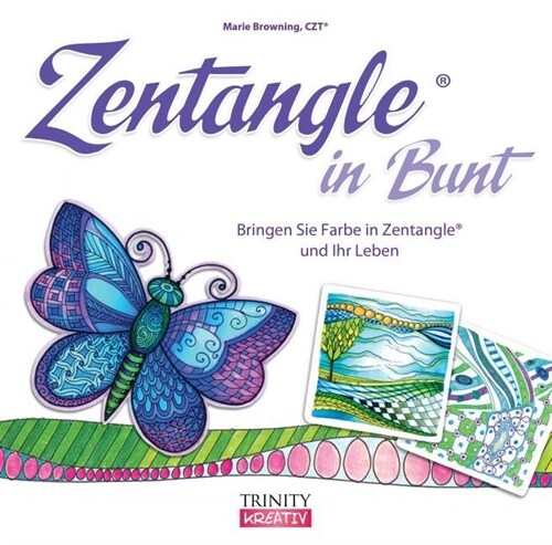 Zentangle® in Bunt (Paperback)
