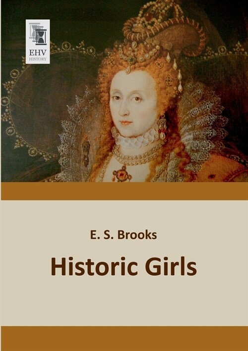 Historic Girls (Paperback)