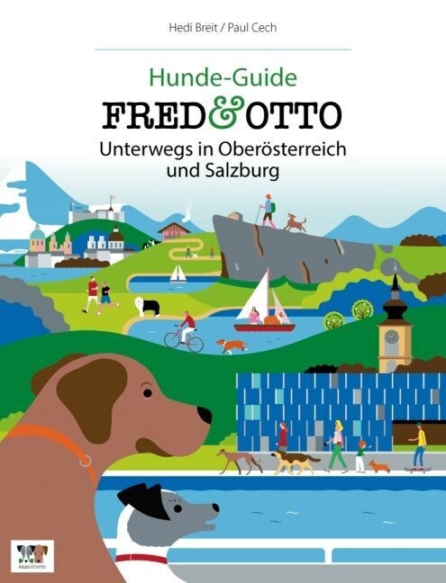 FRED & OTTO unterwegs in Oberosterreich und Salzburg (Paperback)