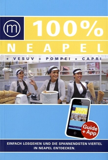 100% Cityguide Neapel (Paperback)