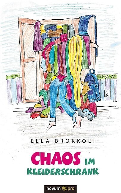 Chaos im Kleiderschrank (Hardcover)