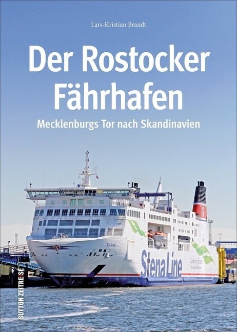 Der Rostocker Fahrhafen (Hardcover)