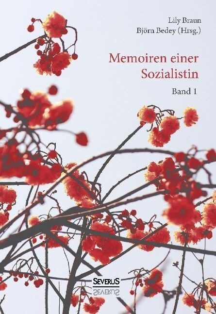 Memoiren einer Sozialistin - Band 1 (Hardcover)