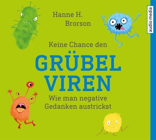 Keine Chance den Grubelviren, 1 Audio-CD (CD-Audio)