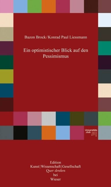 Ein optimistischer Blick auf den Pessimismus (Paperback)