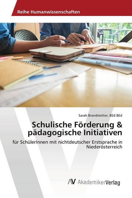 Schulische Forderung & padagogische Initiativen (Paperback)