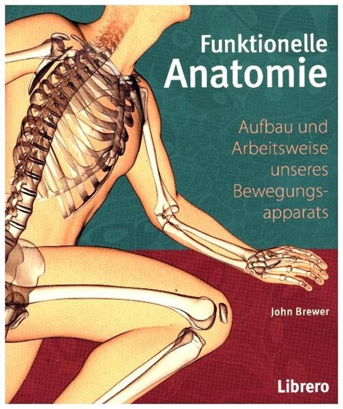 Funktionelle Anatomie (Hardcover)