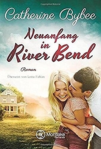 Neuanfang in River Bend (Paperback)