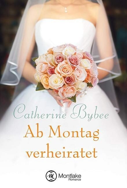 Ab Montag verheiratet (Paperback)