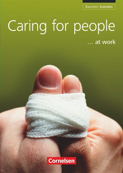 Baustein Soziales, Caring for people ... at work (Paperback)