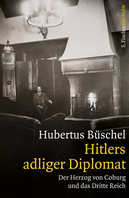 Hitlers adliger Diplomat (Hardcover)