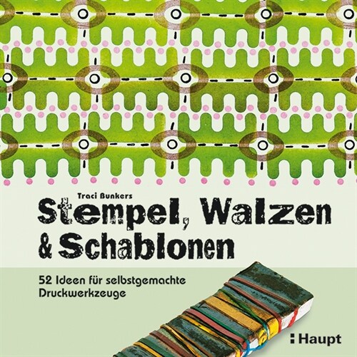 Stempel, Walzen & Schablonen (Paperback)