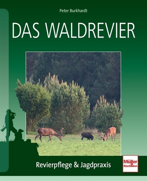 Das Waldrevier (Paperback)