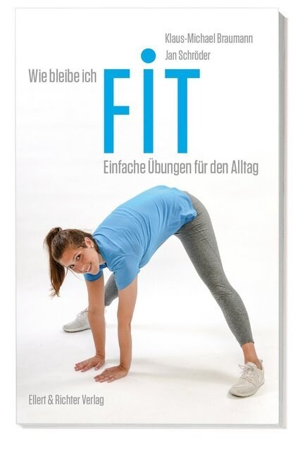 Wie bleibe ich fit (Paperback)