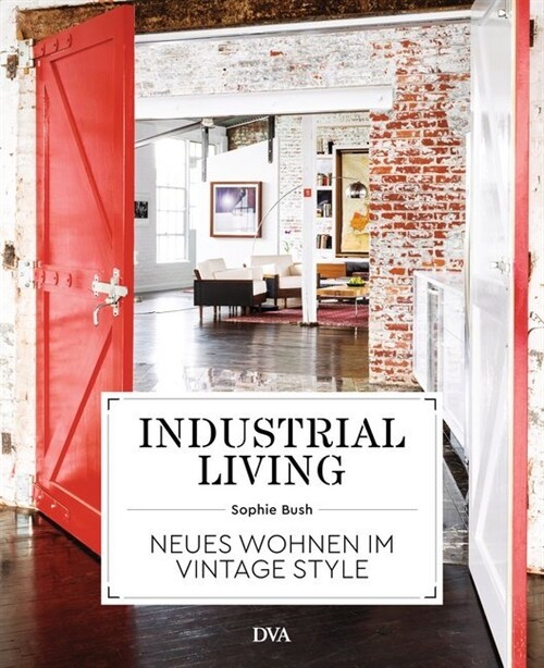 Industrial Living (Hardcover)