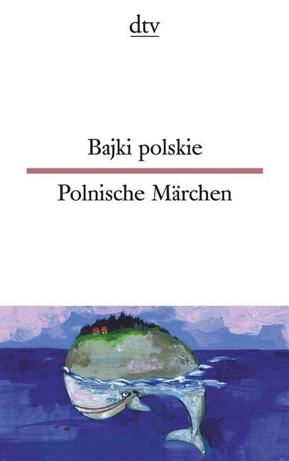 Bajki polskie / Polnische Marchen (Paperback)