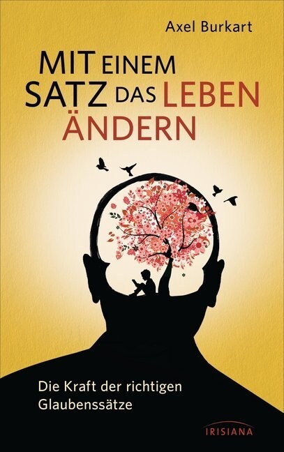 Mit einem Satz das Leben andern (Hardcover)