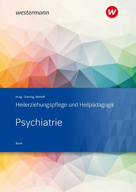 Heilerziehungspflege und Heilpadagogik - Psychiatrie und Medizin (Paperback)