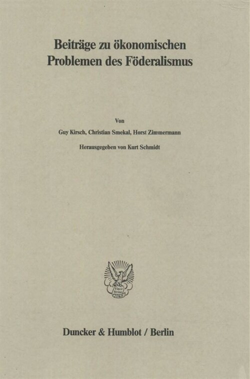 Beitrage Zu Okonomischen Problemen Des Foderalismus (Paperback)