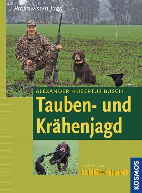 Tauben- und Krahenjagd (Hardcover)