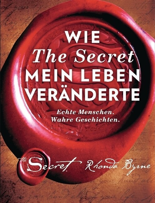 Wie The Secret mein Leben veranderte (Hardcover)