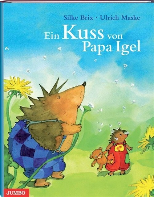 Ein Kuss von Papa Igel (Hardcover)