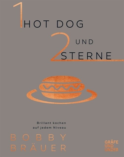 1 Hot Dog und 2 Sterne (Hardcover)