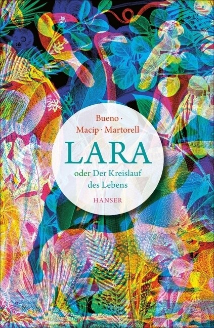 Lara oder Der Kreislauf des Lebens (Hardcover)