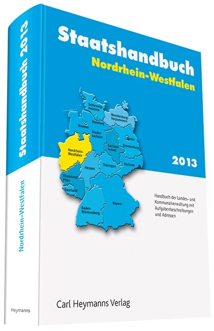 Staatshandbuch Nordrhein-Westfalen 2013, m. CD-ROM (Hardcover)