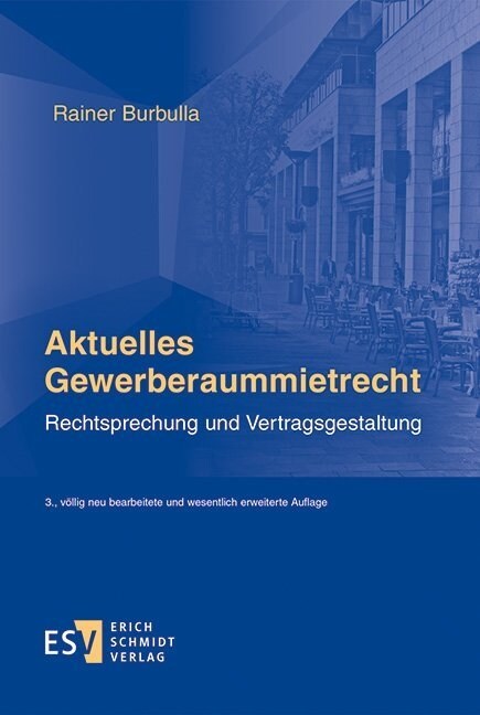 Aktuelles Gewerberaummietrecht (Paperback)