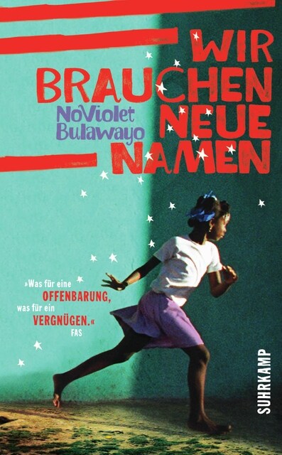 Wir brauchen neue Namen (Paperback)