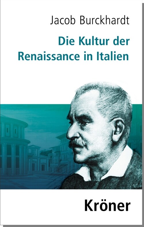 Die Kultur der Renaissance in Italien (Hardcover)