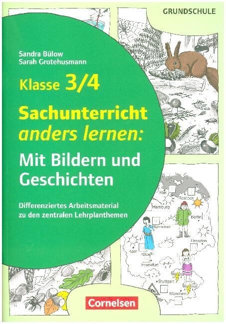 Sachunterricht anders lernen: Mit Bildern und Geschichten, Klasse 3/4 (Pamphlet)