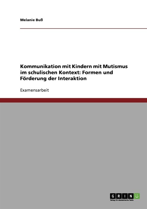 Kommunikationsstorung Mutismus (Paperback)