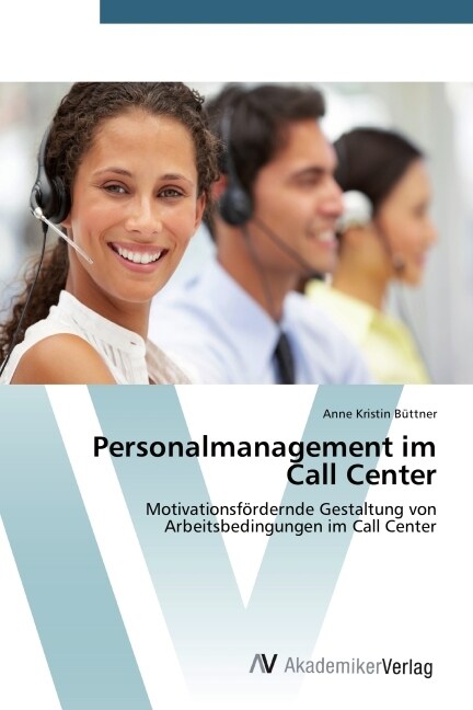 Personalmanagement im Call Center (Paperback)