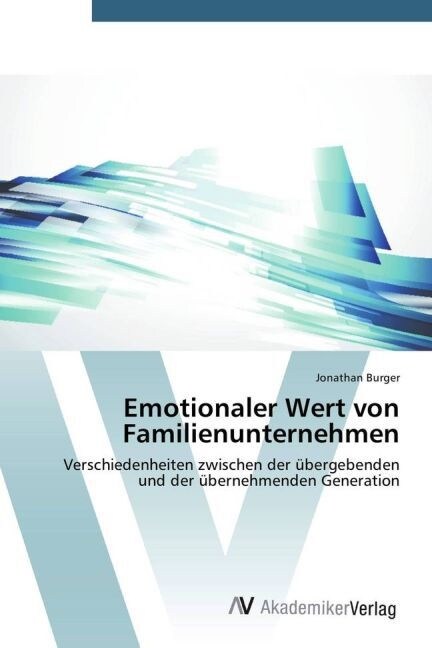 Emotionaler Wert von Familienunternehmen (Paperback)