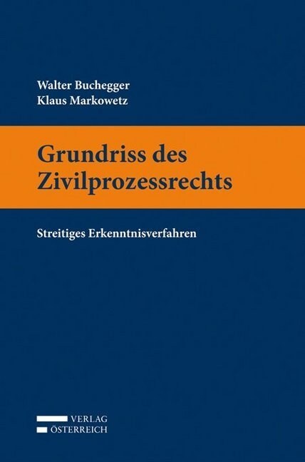 Grundriss des Zivilprozessrechts (Paperback)