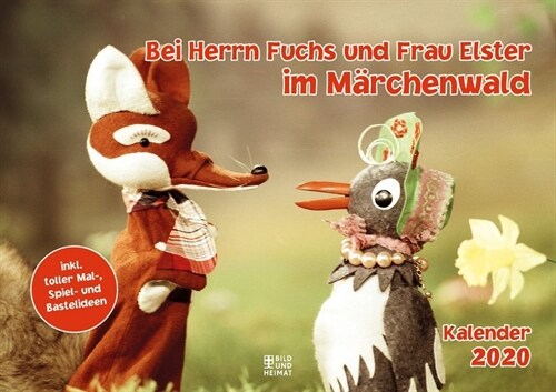 Bei Herrn Fuchs und Frau Elster im Marchenwald 2020 (Calendar)
