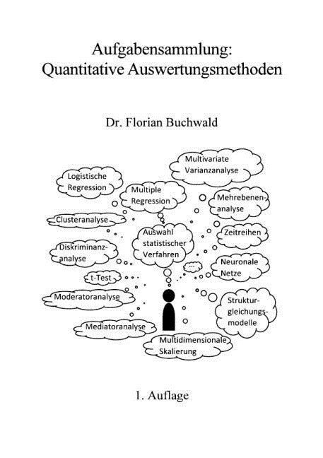 Aufgabensammlung: Quantitative Auswertungsmethoden (Paperback)