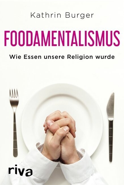 Foodamentalismus (Paperback)
