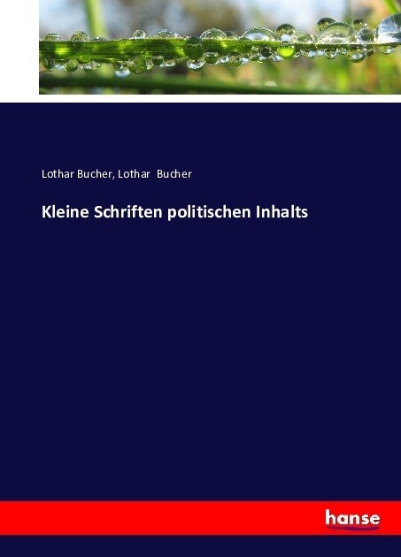 Kleine Schriften politischen Inhalts (Paperback)