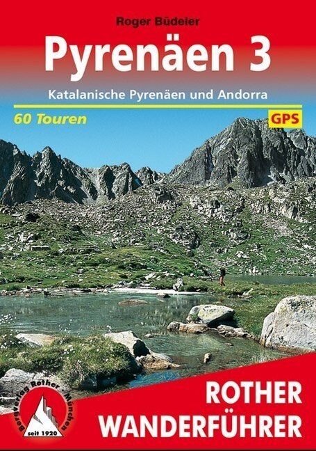 Rother Wanderfuhrer Pyrenaen. Bd.3 (Paperback)