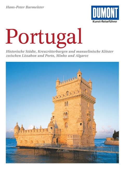 DuMont Kunst-Reisefuhrer Portugal (Paperback)